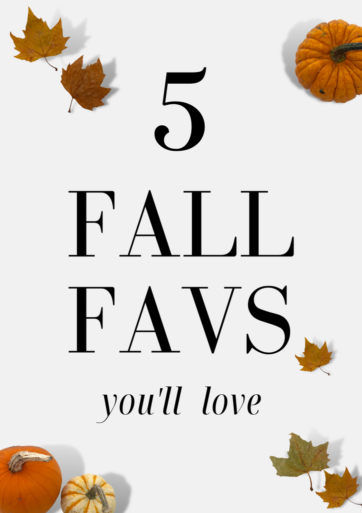 5 Things We Think You'll Love This Autumn